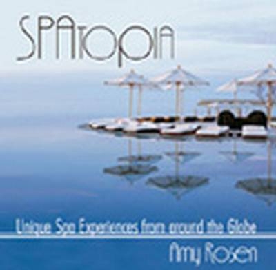 SPAtopia -  Amy Rosen