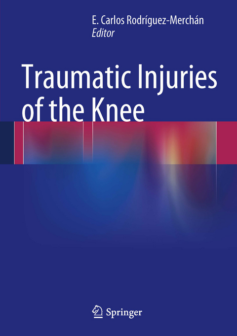 Traumatic Injuries of the Knee - 