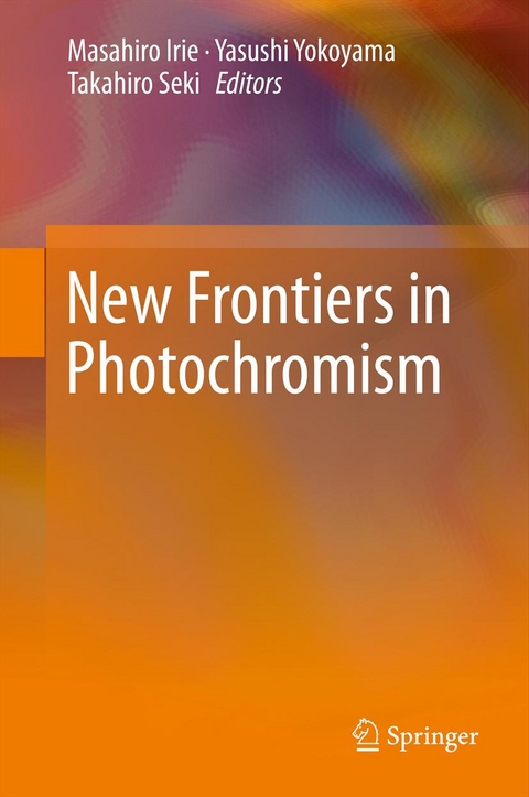 New Frontiers in Photochromism - 