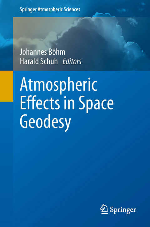 Atmospheric Effects in Space Geodesy - 