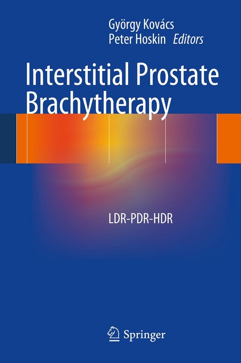 Interstitial Prostate Brachytherapy - 