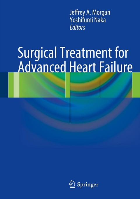 Surgical Treatment for Advanced Heart Failure - 