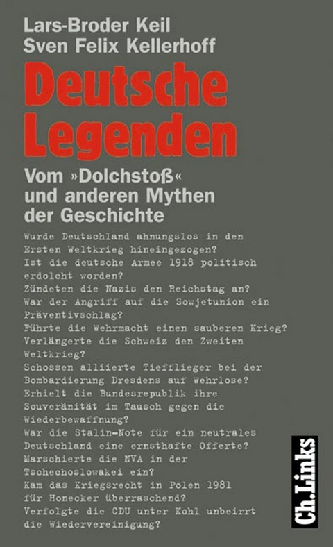 Deutsche Legenden - Lars-Broder Keil, Sven Felix Kellerhoff