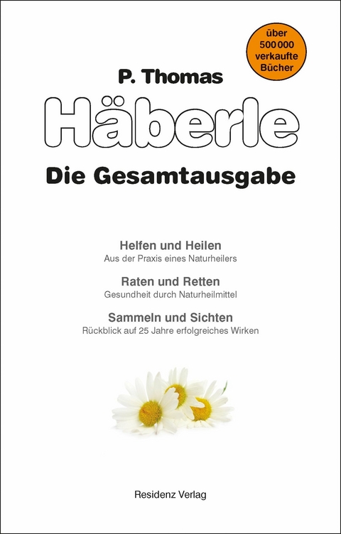 Helfen und Heilen / Raten und Retten / Sammeln und Sichten - Thomas Häberle