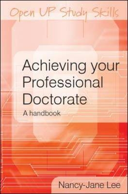 Achieving Your Professional Doctorate -  Nancy-Jane Smith