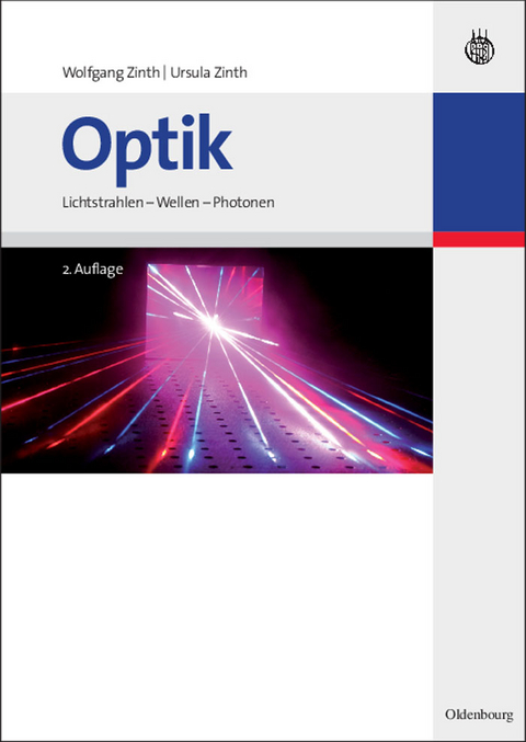 Optik - Wolfgang Zinth, Ursula Zinth