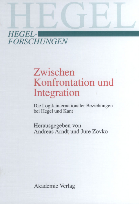 Zwischen Konfrontation und Integration - 