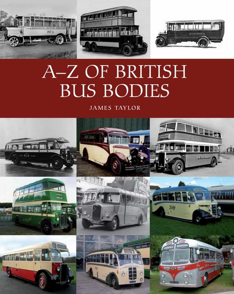 A-Z of British Bus Bodies -  James Taylor