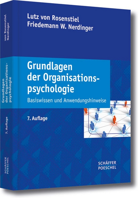 Grundlagen der Organisationspsychologie - Friedemann W. Nerdinger