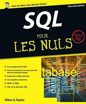 SQL pour les nuls : certifié pro - Allen G. Taylor