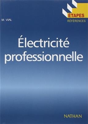 Electricité professionnelle - Maurice Vial