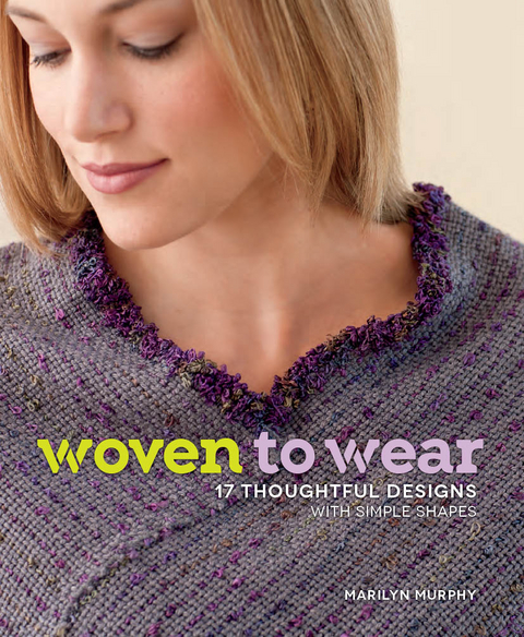 Woven to Wear -  Marilyn Murphy