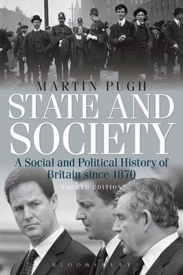 State and Society Fourth Edition -  Martin Pugh