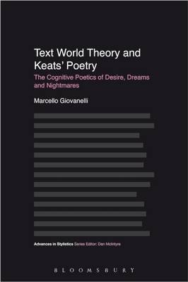 Text World Theory and Keats' Poetry -  Marcello Giovanelli