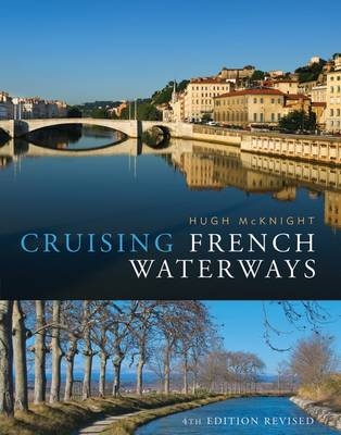 Cruising French Waterways - McKnight Hugh McKnight