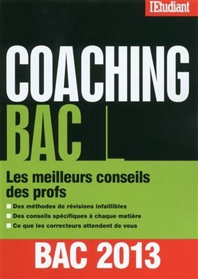 Coaching bac L 2013 : les meilleurs conseils des profs - Isabelle Maradan