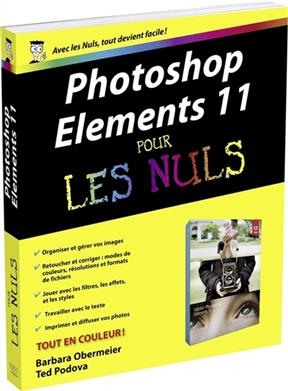 Photoshop Elements 11 pour les nuls - Barbara Obermeier, Ted Podova