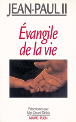 Evangile de la vie -  Jean-Paul II