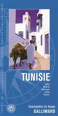 Tunisie : Tunis, Bizerte, Kairouan, Jerba, Tozeur