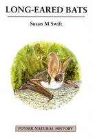 Long-eared Bats -  Susan M. Swift