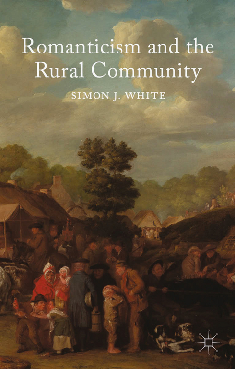 Romanticism and the Rural Community -  S. White
