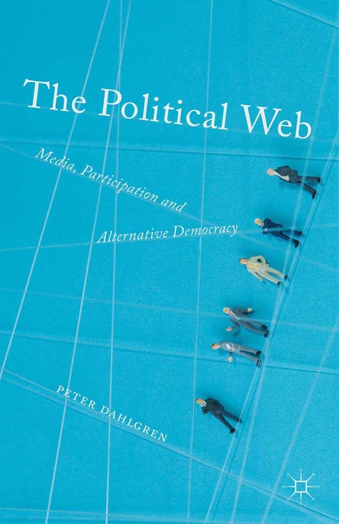 Political Web -  Peter Dahlgren