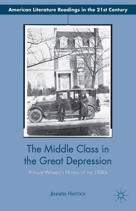Middle Class in the Great Depression -  Jennifer Haytock