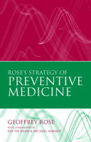 Rose's Strategy of Preventive Medicine -  Geoffrey Rose