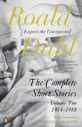 Complete Short Stories -  Roald Dahl