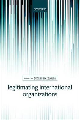 Legitimating International Organizations - 