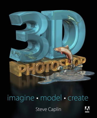 3D Photoshop -  Steve Caplin