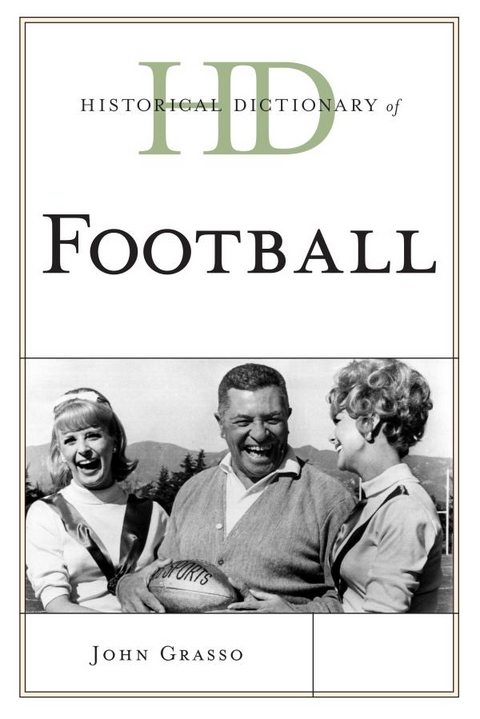 Historical Dictionary of Football -  John Grasso