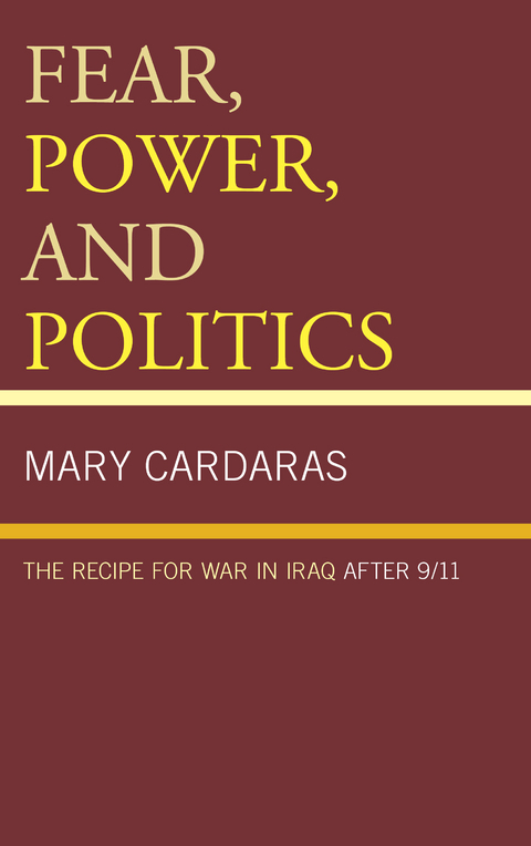 Fear, Power, and Politics -  Mary Cardaras