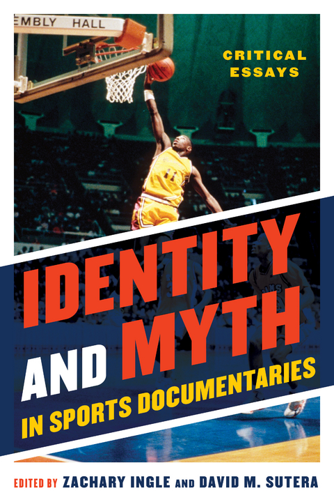 Identity and Myth in Sports Documentaries - 
