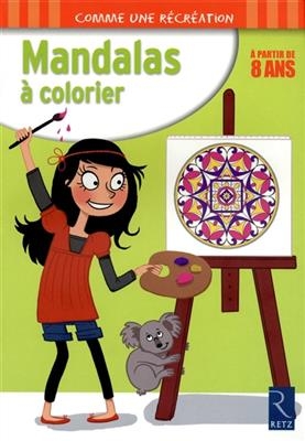 Mandalas à colorier : à partir de 8 ans - Armelle Géninet