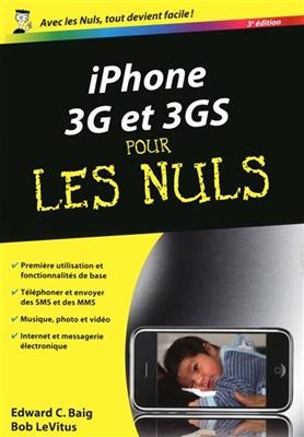 iPhone 3G et 3GS pour les nuls - Edward C. Baig, Bob Levitus