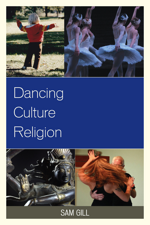 Dancing Culture Religion -  Sam Gill