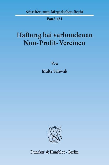 Haftung bei verbundenen Non-Profit-Vereinen. -  Malte Schwab