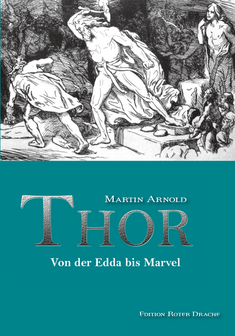 Thor - Martin Arnold
