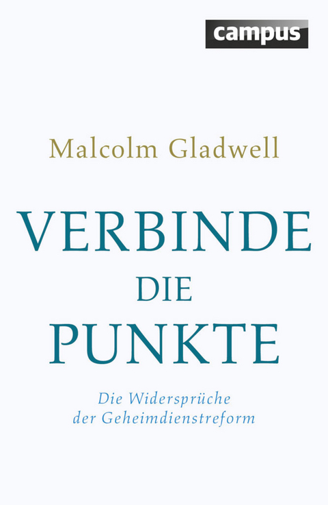 Verbinde die Punkte -  Malcolm Gladwell