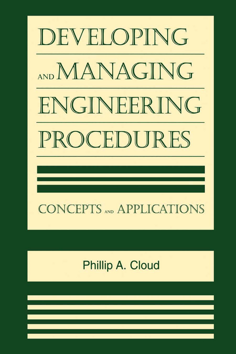Developing and Managing Engineering Procedures -  Phillip A. Cloud