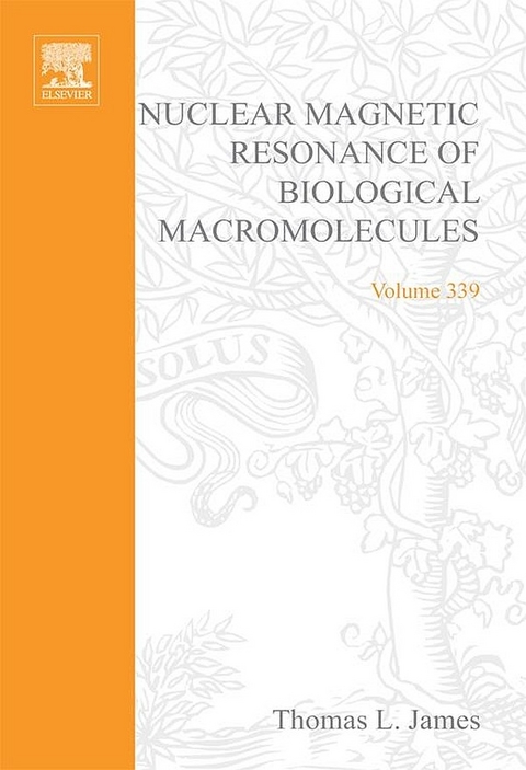 Nuclear Magnetic Resonance of Biological Macromolecules, Part B - 