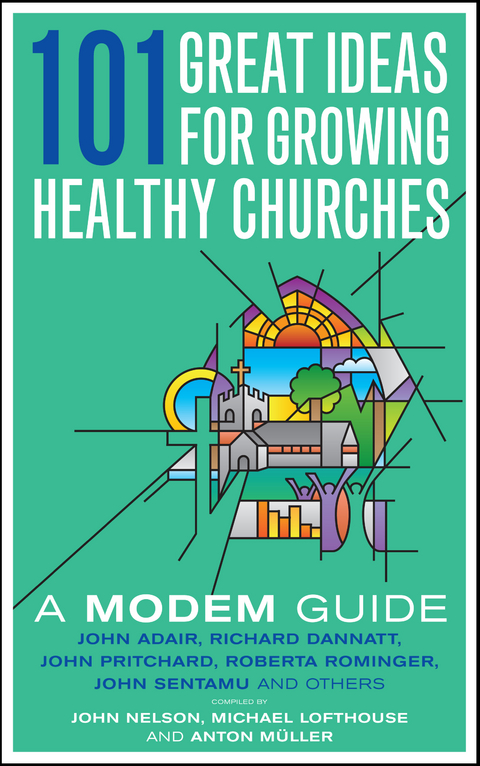101 Great Ideas for Growing Healthy Churches -  Nelson