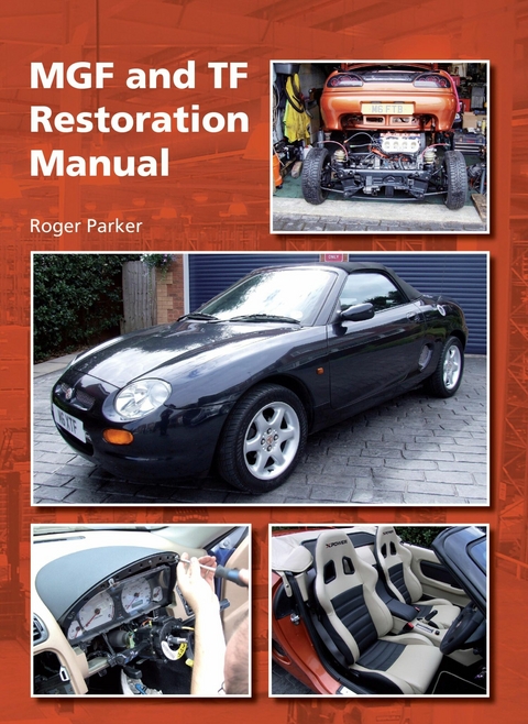 MGF and TF Restoration Manual -  Roger Parker