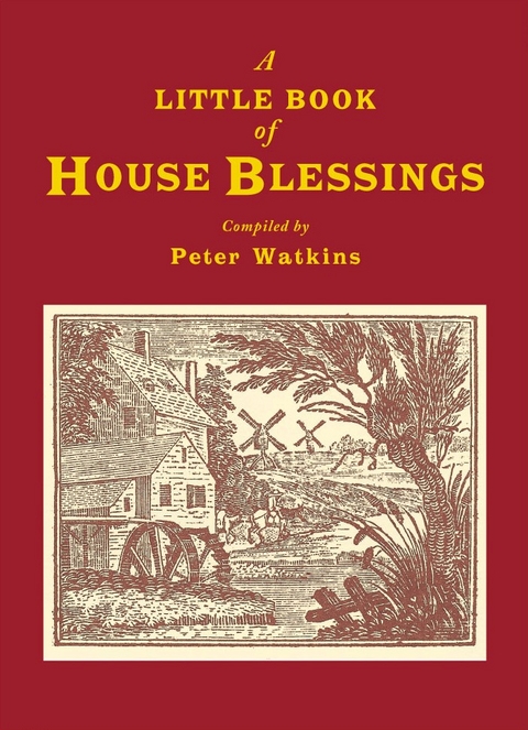 Little Book of House Blessings -  Peter Watkins