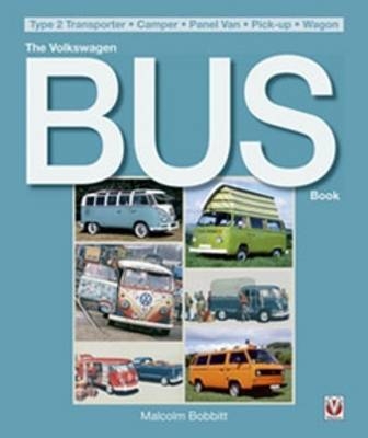 Volkswagen Bus Book -  Malcolm Bobbitt