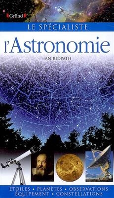 L'astronomie - Ian Ridpath