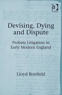 Devising, Dying and Dispute -  Professor Lloyd Bonfield