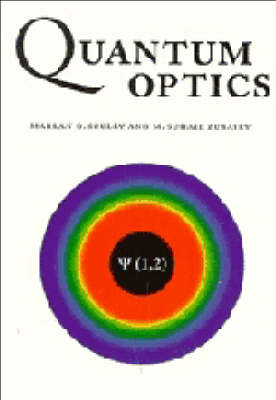 Quantum Optics -  Marlan O. Scully,  M. Suhail Zubairy