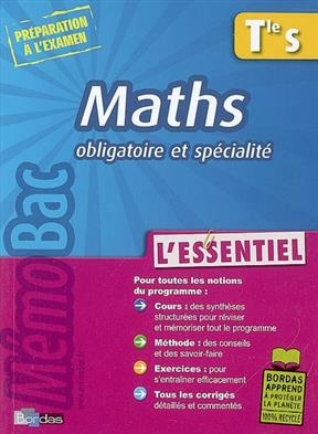 Maths obligatoire et spécialité, terminale S